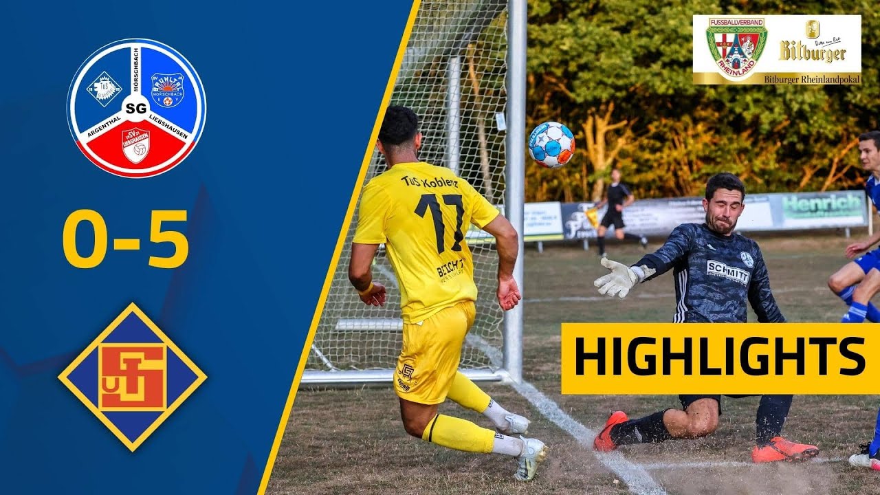 Highlights | SG Mörschbach - TuS Koblenz 0:5 | 1. Runde | Bitburger Rheinlandpokal | 2022/2023