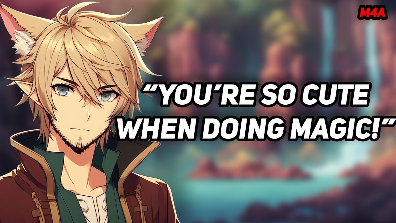 (M4A) Your Elf Boyfriend Teaches You Magic (Human Listener) (British Accent)