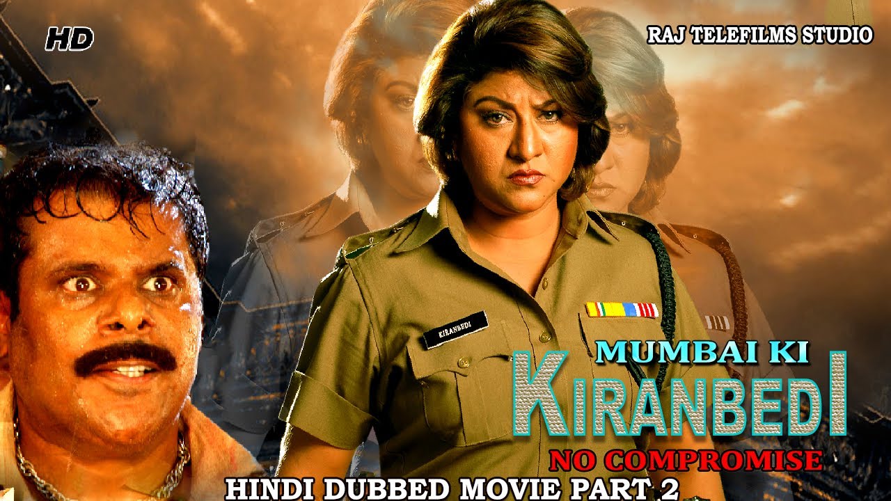 Mumbai Ki Kiran Bedi | South Indian Movie Dubbed In Hindi Part 2 | South Action Movie