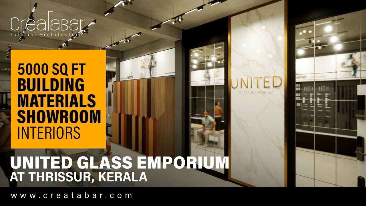 UNITED GLASS EMPORIUM | BUILDING MATERIALS SHOWROOM INTERIORS | CREATABAR INTERIOR ARCHITECTURE
