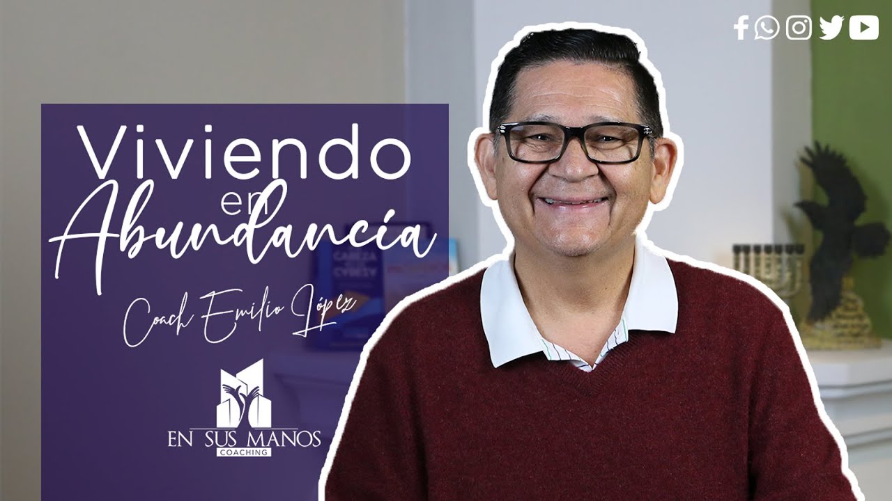 #Coaching Viviendo en abundancia - Emilio L&oacute;pez