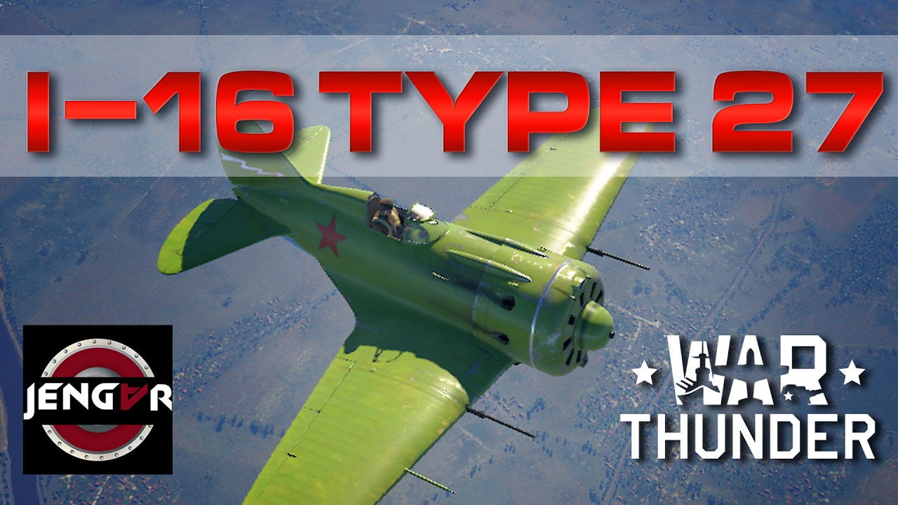 War Thunder Realistic: I-16 type 27 [Zeroesk]