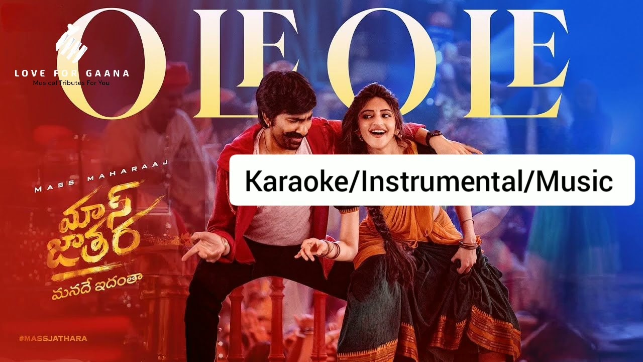 Ole Ole Karaoke Instrumental Music Mass Jathara Bheems Ceciroleo Rohini Sorrat #RaviTeja #sreeleela 