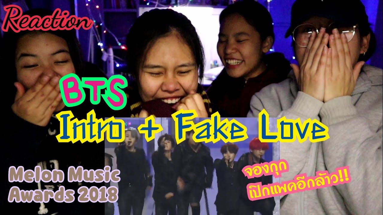 แม่เจ้าโว้ยยยย 🤤  Reaction [ MMA 2018 BTS Intro+Fake Love ] React Ga Zhen | EP.20
