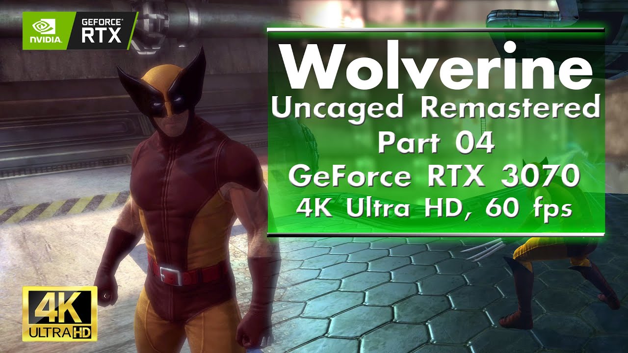 Wolverine Uncaged Remastered in 2021 part 04 - RTX 3070, Max Settings, 4K, 60 fps