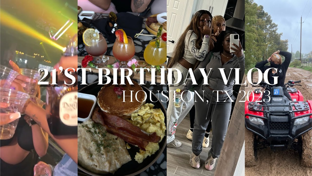 HOUSTON GIRLS TRIP| 21st BIRTHDAY VLOG| club, brunch, atv & we fought !