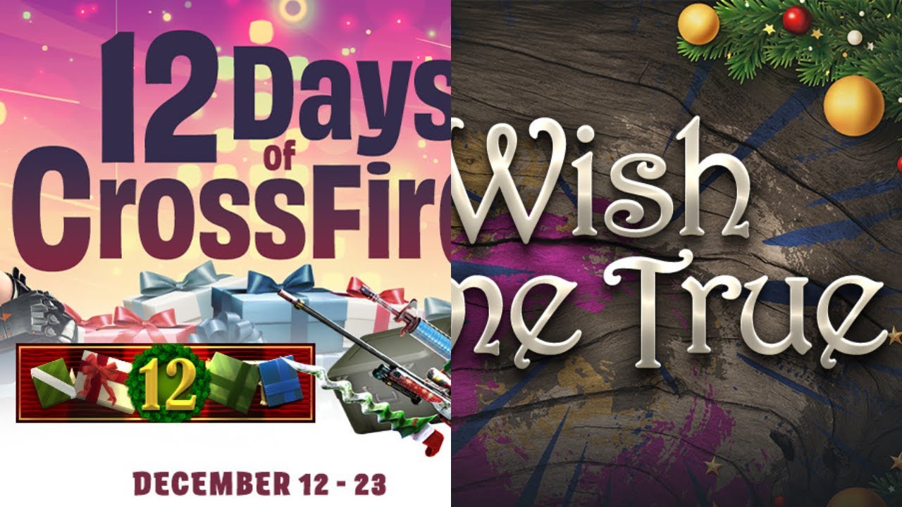 كروس فاير ويست شرح ايفينتات 12 days of crossfire و a wish come true