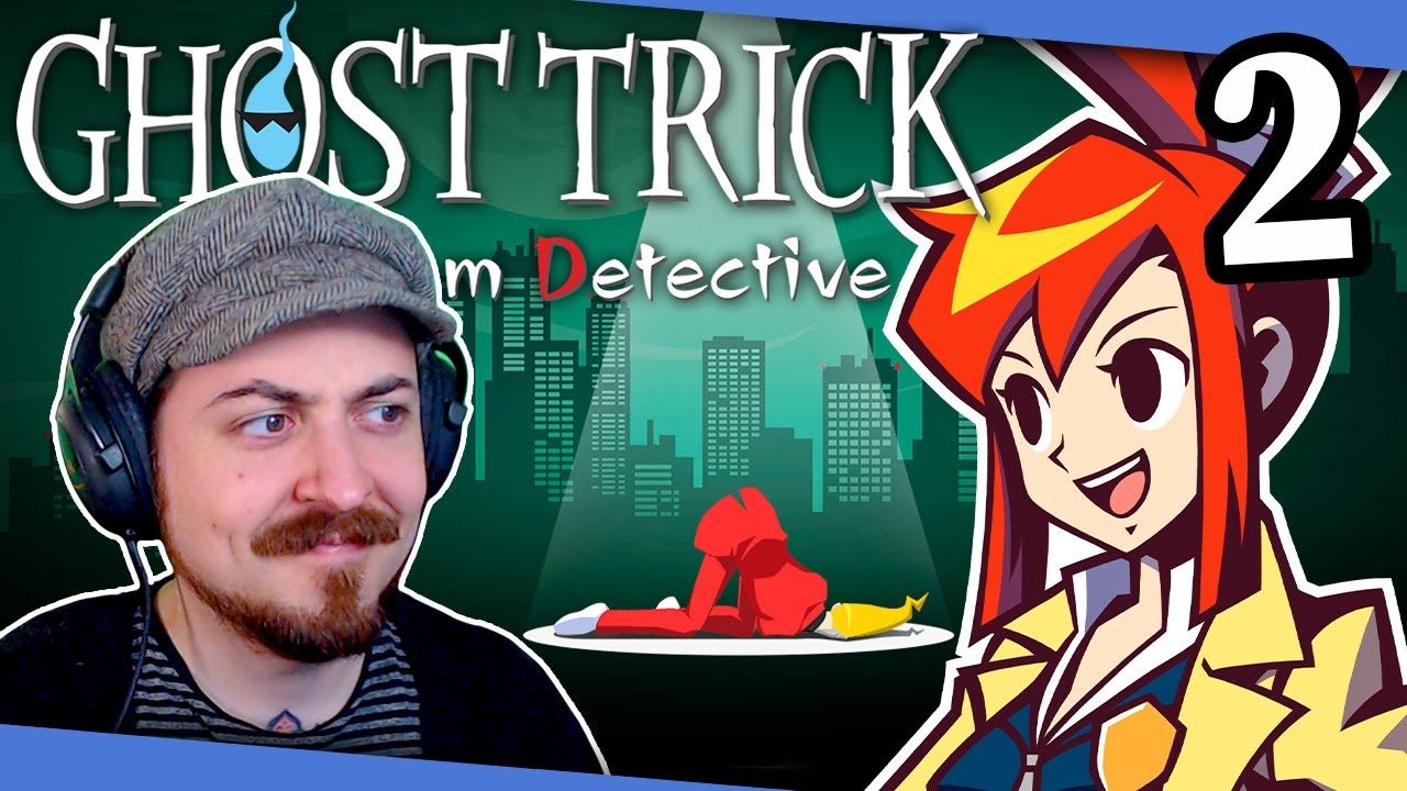 How many times must I save you? - Ghost Trick: Phantom Detective [PART 2] Blind Playthrough