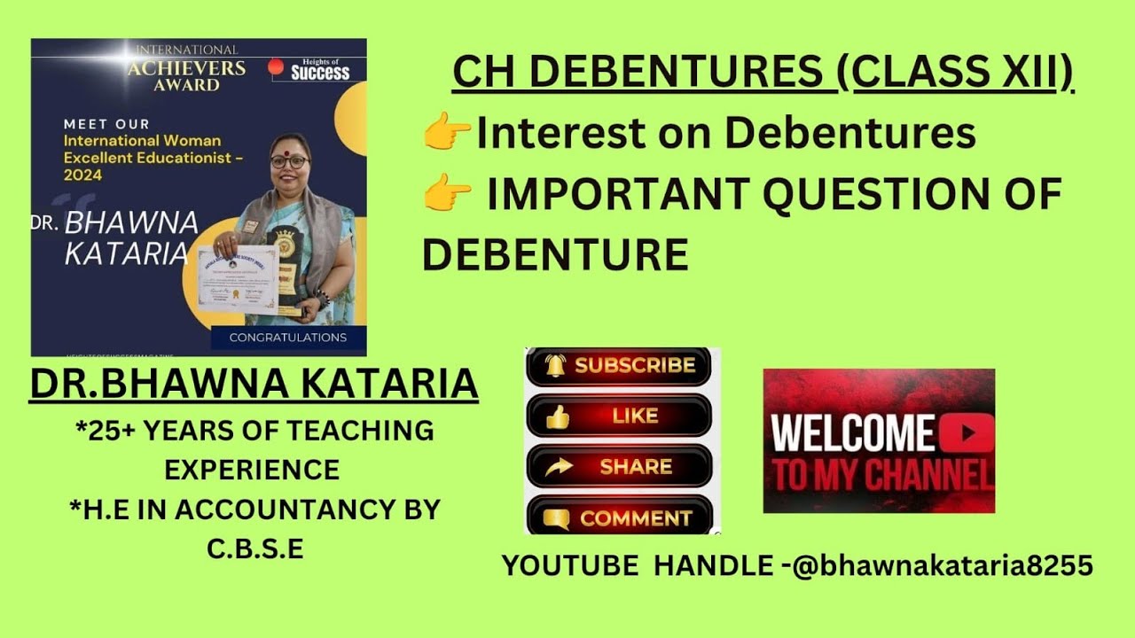 CLASS XII CH DEBENTURES- Interest on Debentures with Important questions