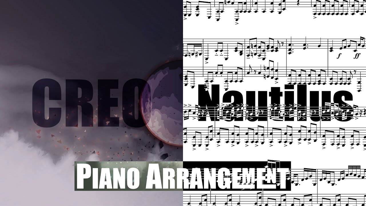 Creo - Nautilus | Piano Arrangement