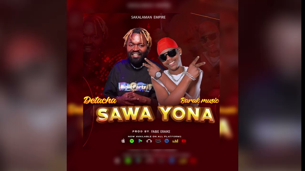 Sawa Yona Official audio - Detacha X Barak music uganda