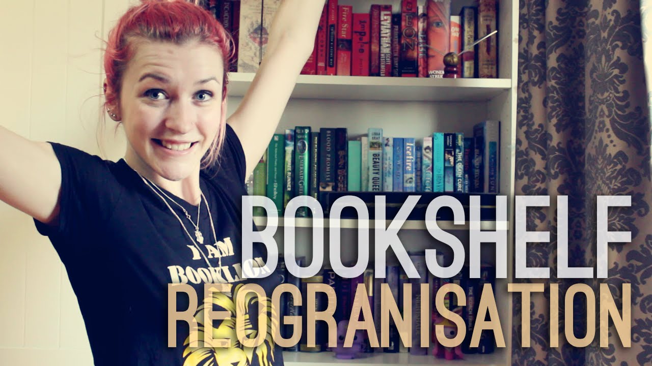 BOOKSHELF REORGANISATION!