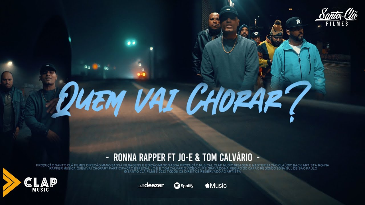 RONNA RAPPER | Quem Vai Chorar ? Ft Tom Calvário , Jo - E ( Oficial Video )