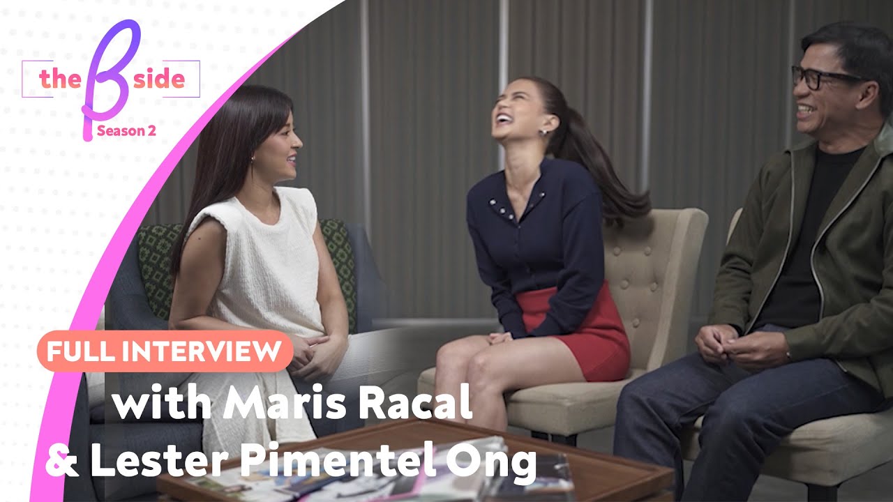 Maris Racal & Lester Pimentel Ong on Passion, Purpose, and Behind-the-Scenes Stories | The B Side