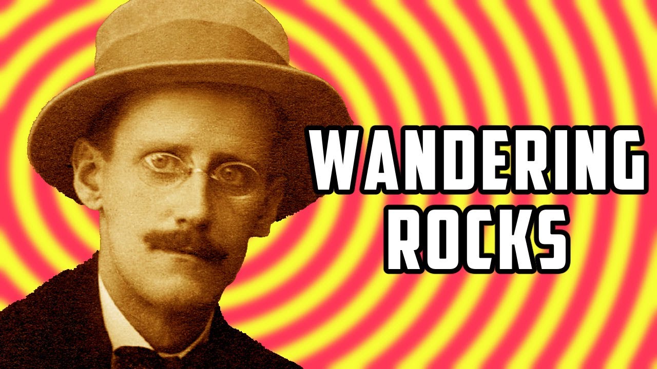 Wandering Rocks (part 4): James Joyce's Ulysses for Beginners #40