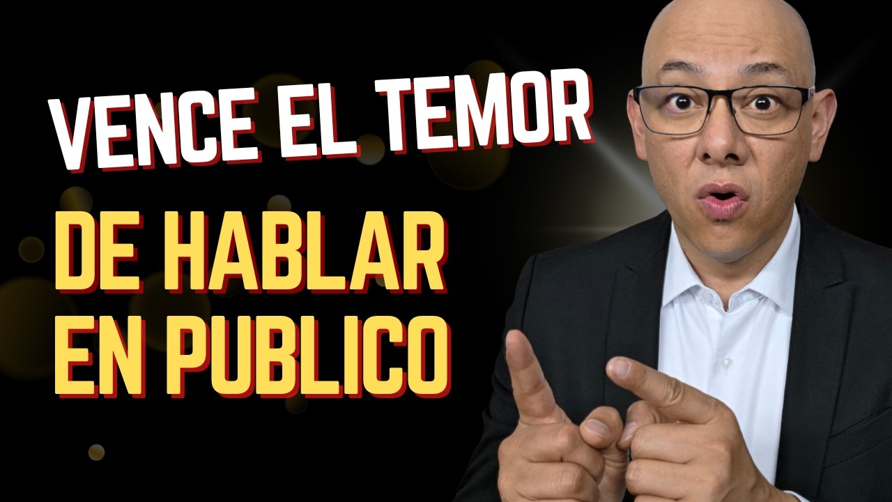 ¿Cómo vencer el temor de hablar en público? - Andry Carías - Clase 4 SBG