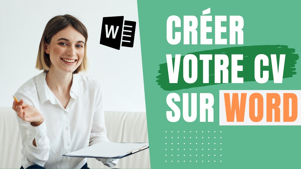 Comment créer un CV sur WORD