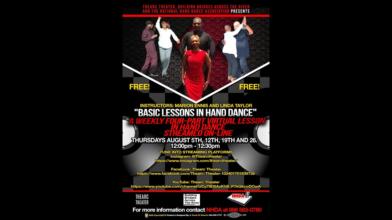 "Basic Lessons in Hand Dance" Lesson 2 Presented by NHDA & THEARC Theater