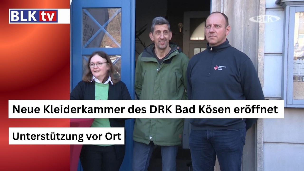 Neue Kleiderkammer des DRK Bad Kösen eröffnet – Unterstützung vor Ort