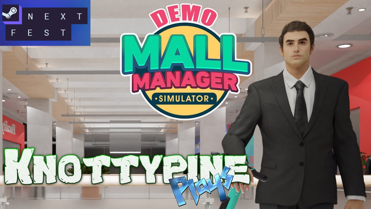 Mall Manager Simulator Demo