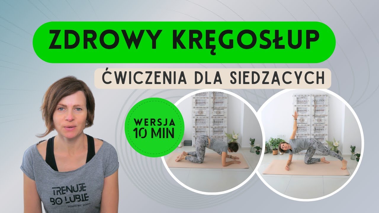 Zdrowy kręgosłup w 10 minut – szybkie ćwiczenia dla siedzących #ruchtozdrowie #postawaciała