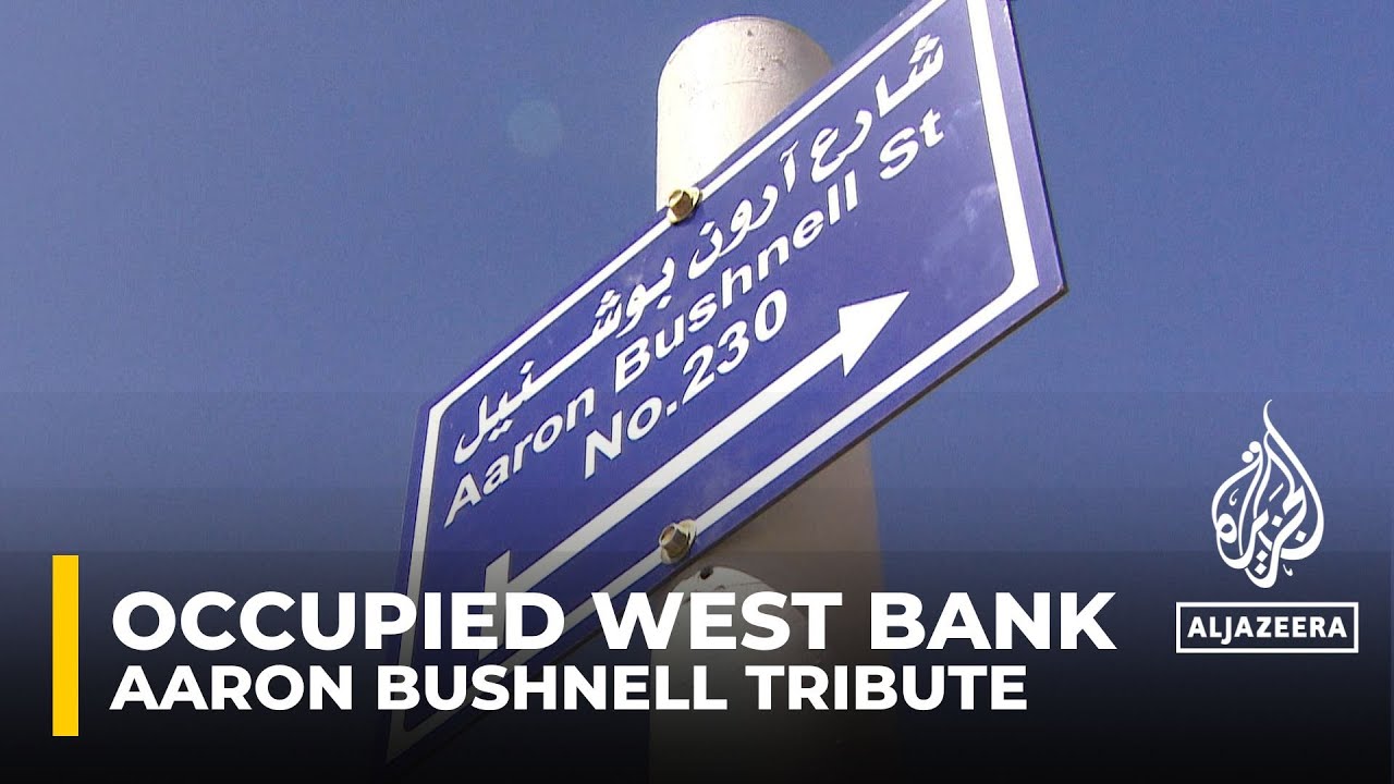 Aaron Bushnell tribute: Palestinians name a street in Jericho after US airman