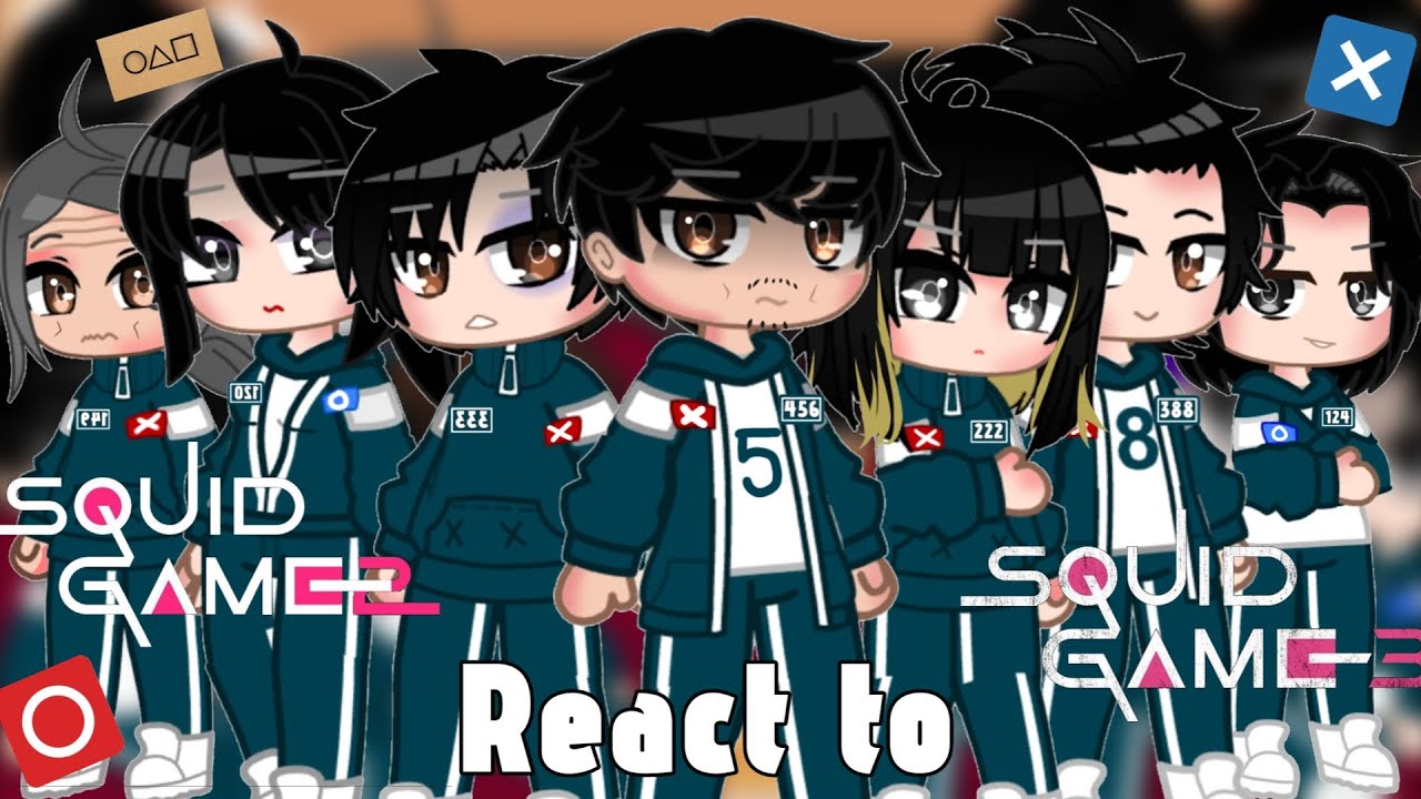 🦑Juego del calamar🦑T2 reaccionan a la T3||🇲🇽/🇺🇸||Parte 1|||Gacha club||Squid game🦑||~CLODETTE ~
