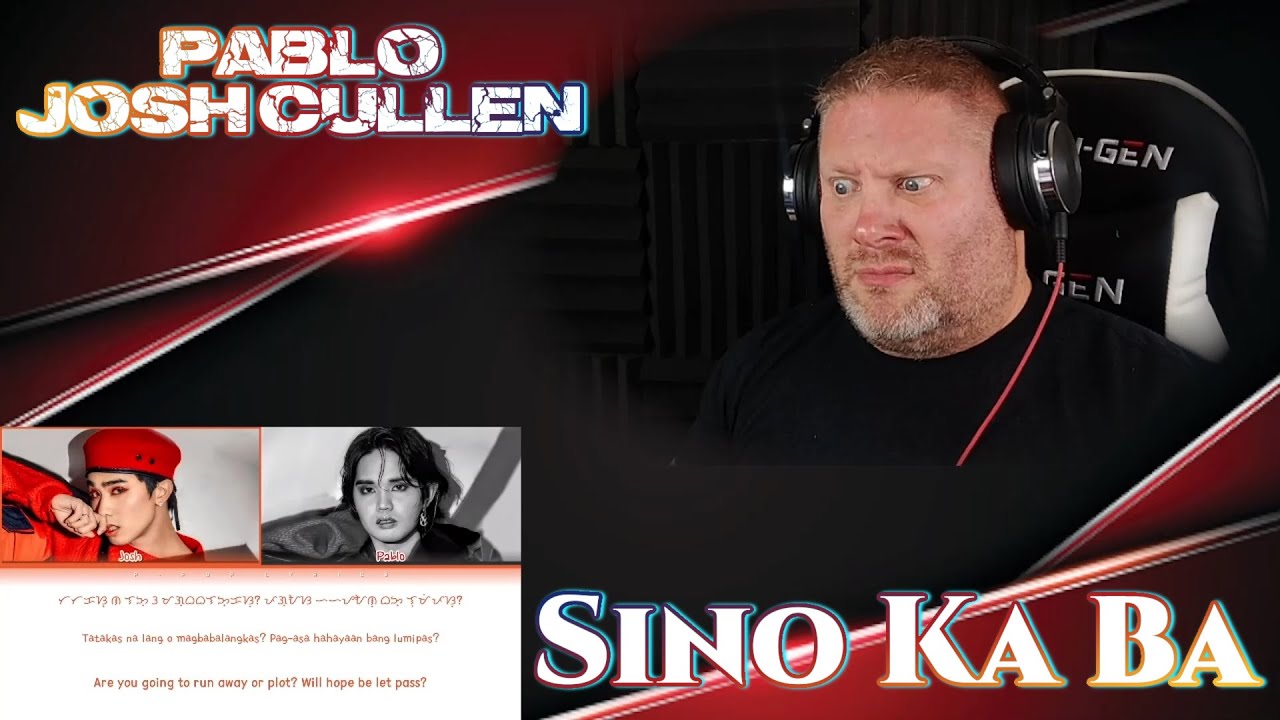 PABLO, JOSH CULLEN of SB19 - Sino Ka Ba | REACTION