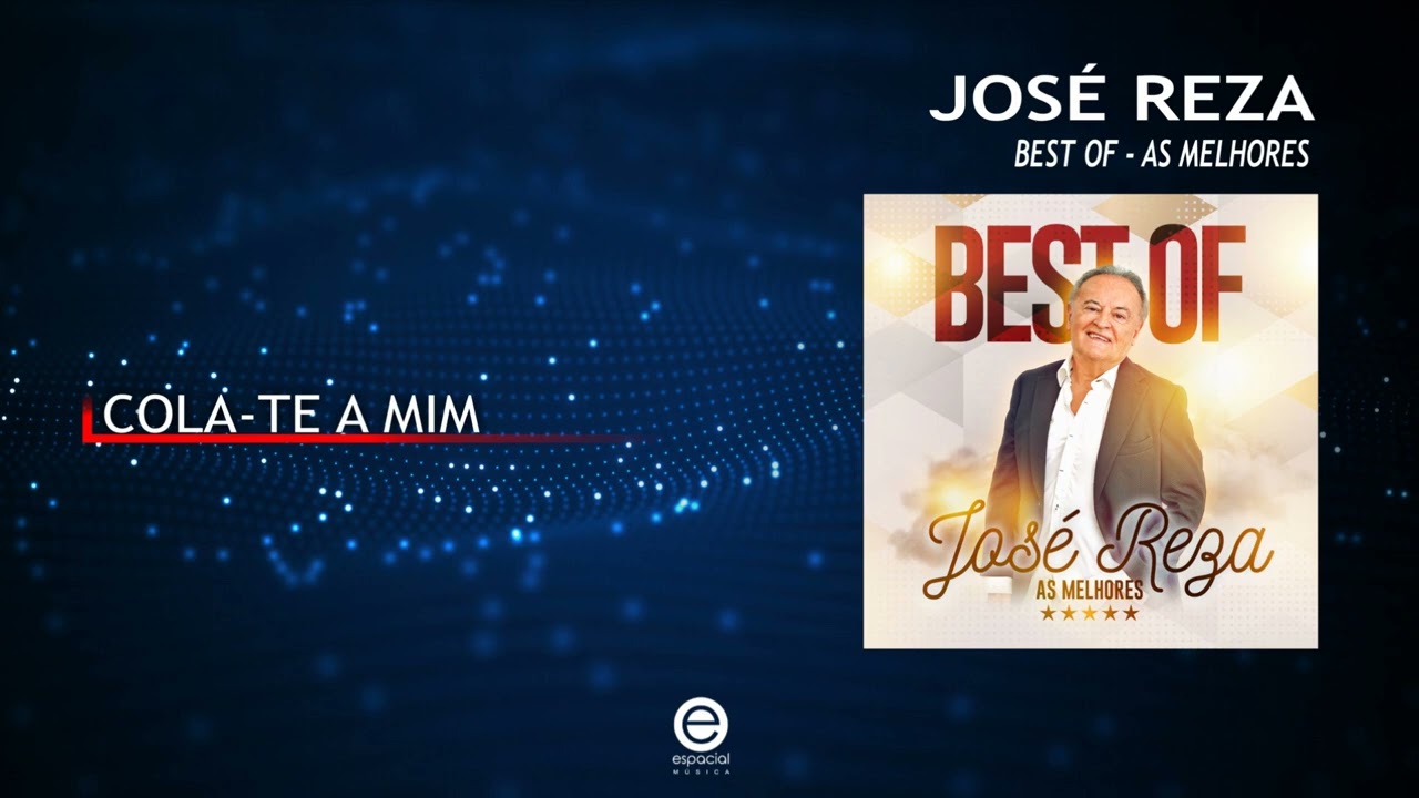 Jos&eacute; Reza - Cola-te a mim (Art Track)