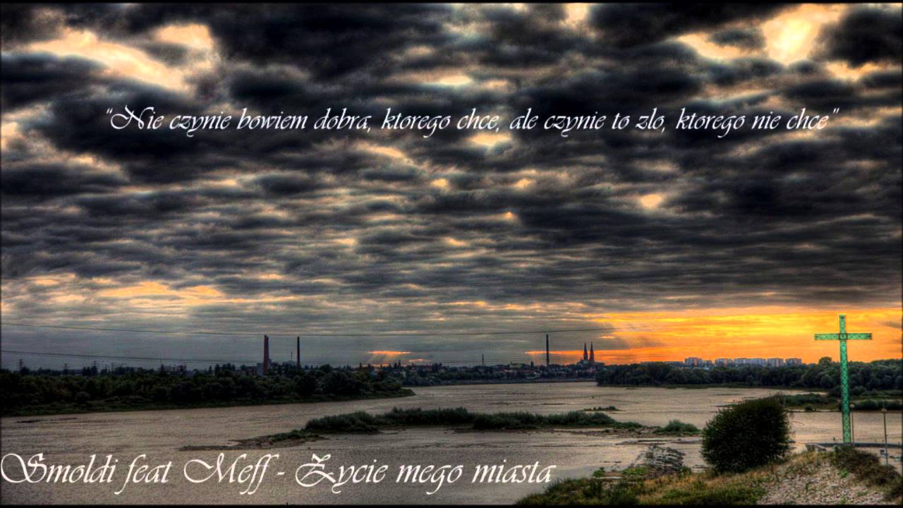 Smoluch feat Meff - Życie mego miasta