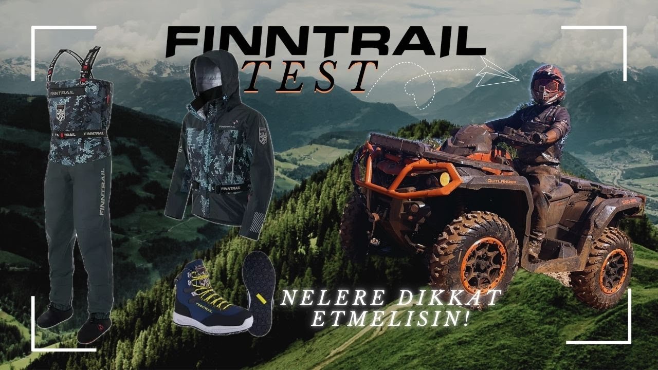 FINNTRAIL TESTi - ATV Kıyafeti alırken nelere dikkat etmelisin.