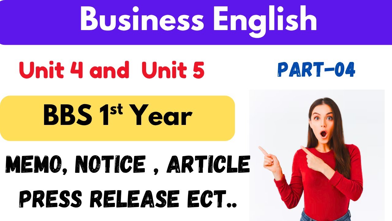 Unit 4 and 5  BBS 1st Year English  || business english bbs 1st year model question solution 2082