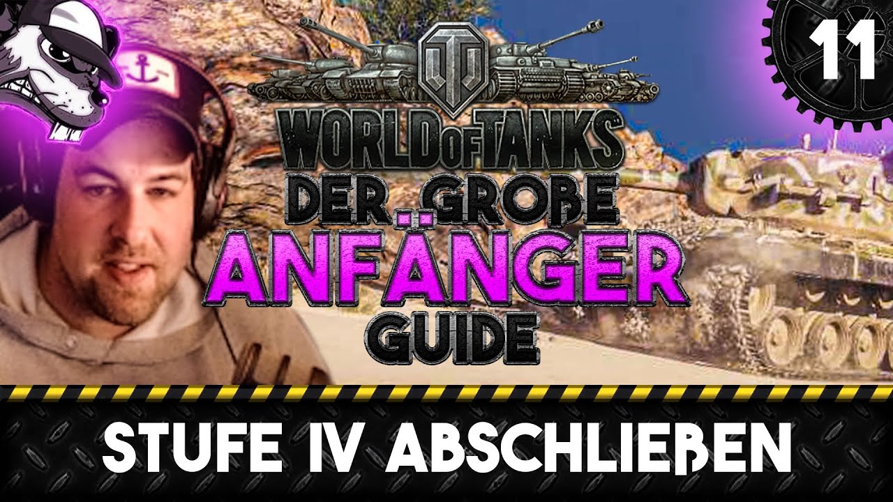 Der große World of Tanks Anfänger Guide #11 