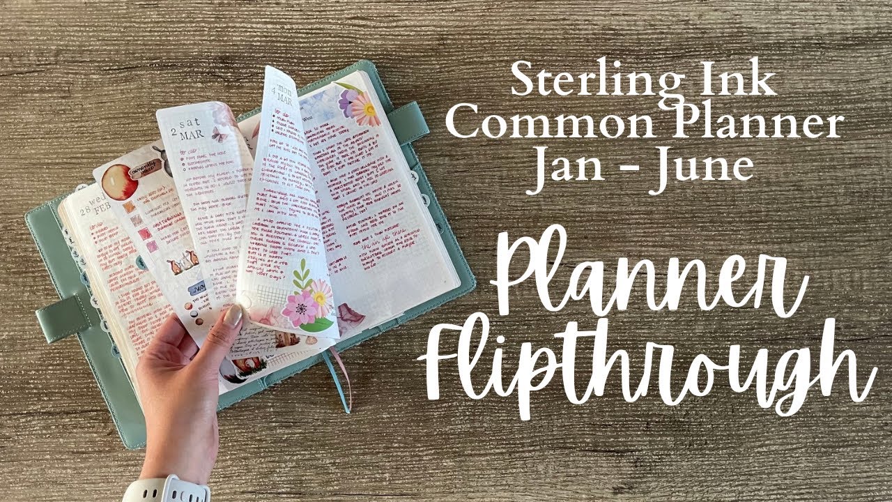PLANNER FLIPTHROUGH // Journaling for six months in my Sterling Ink A5 Common Planner