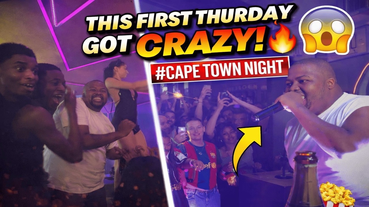 THIS FIRST THURSDAY GOT OUT OF HAND 😳🔥 | Cape Town Night Vlog