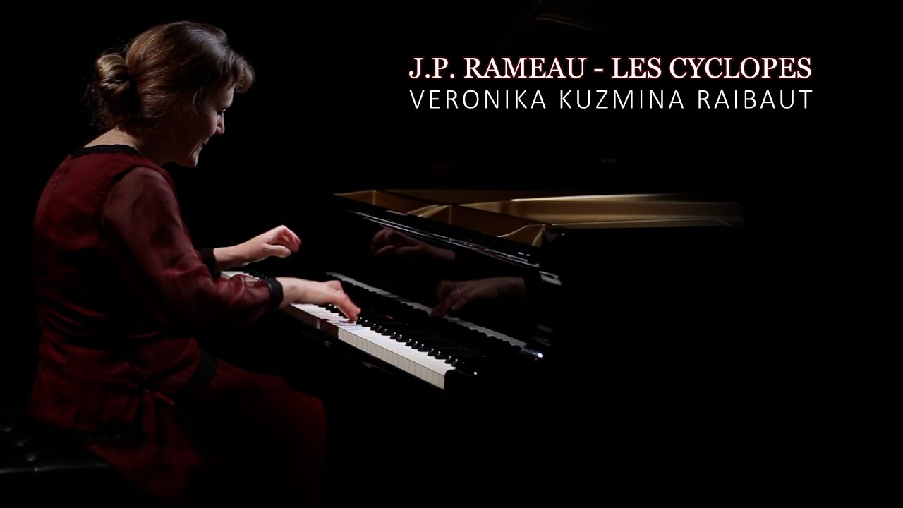 J.P. Rameau - Les cyclopes (piano)