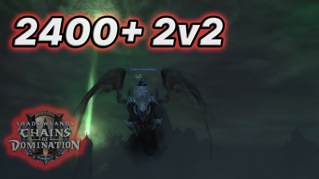 1-Shotting 2400+ Teams As Death Knight In 2v2