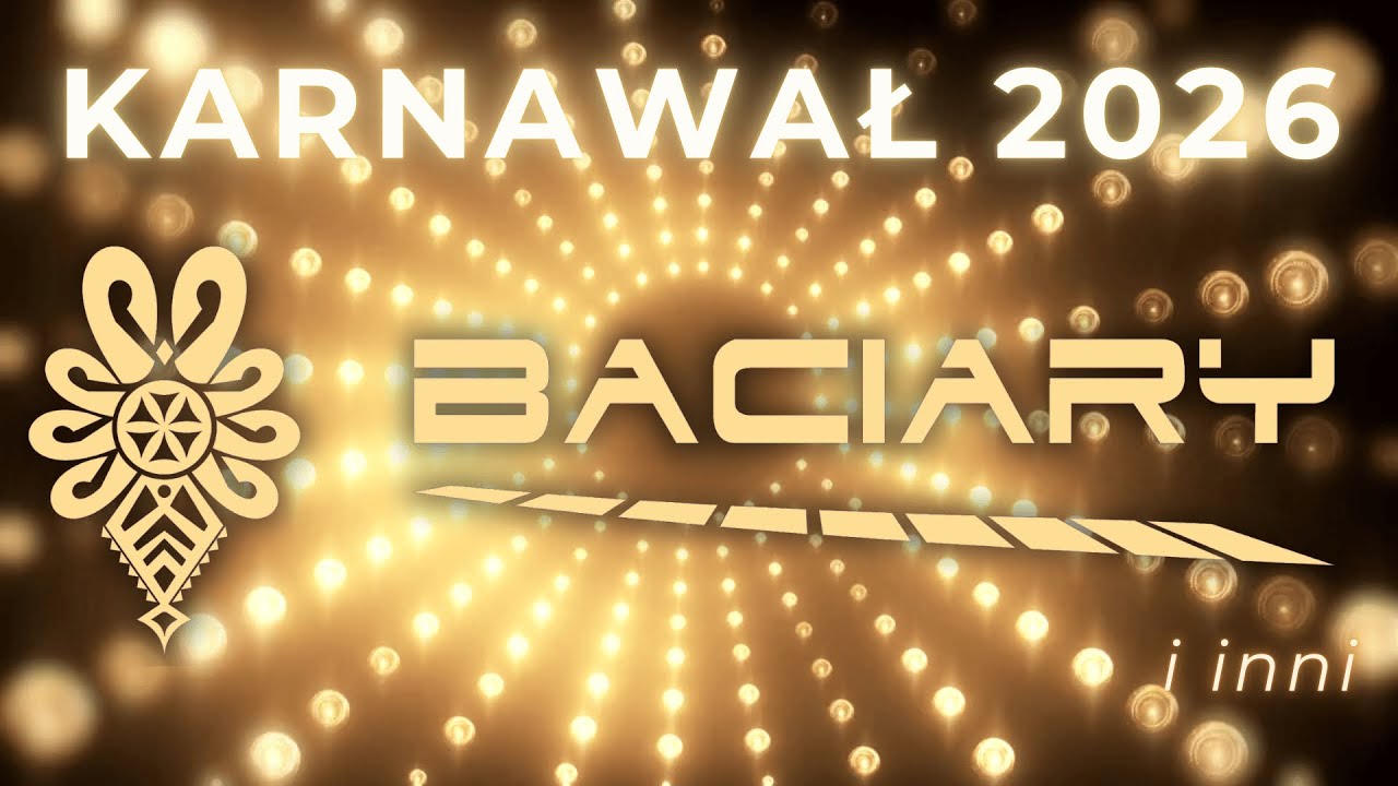BACIARY KARNAWAŁOWA SKŁADANKA 2026