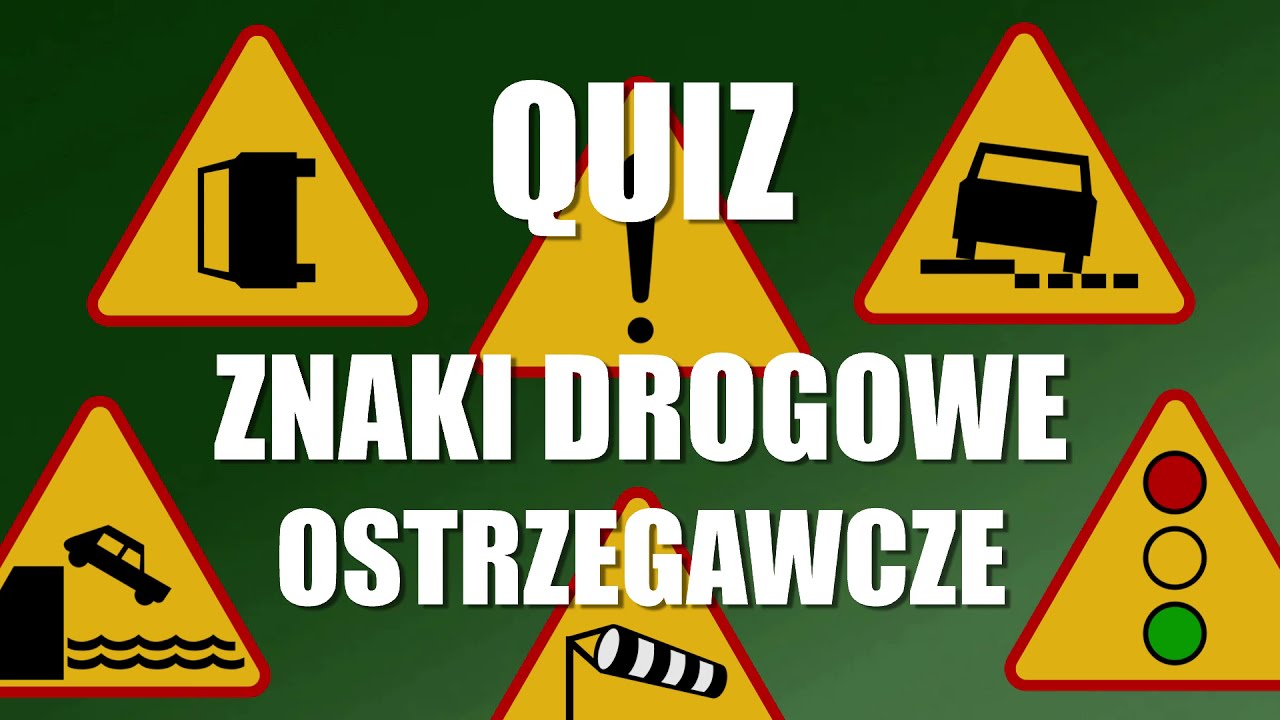Znaki drogowe ostrzegawcze - test