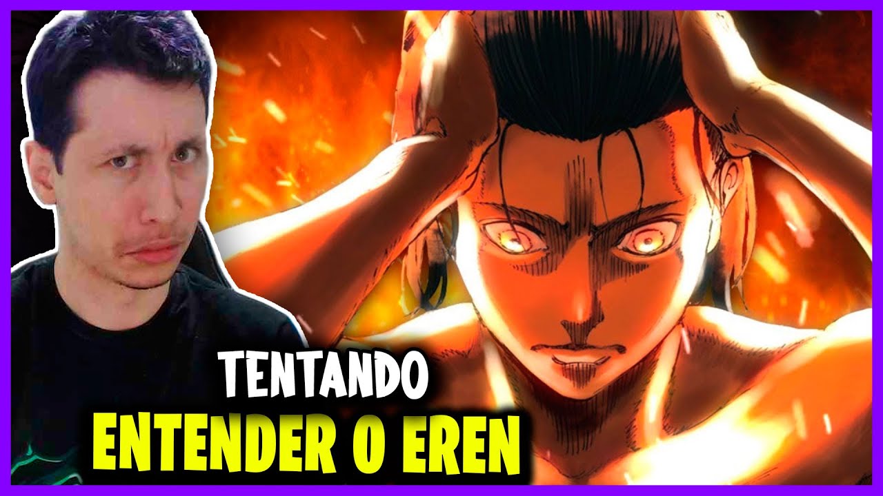 EREN me MANIPULOU a fazer esse vídeo | REACT DO MORENO | Psicologia dos Animes | Shingeki no Kyojin