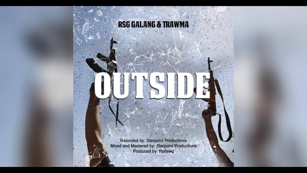 RSG Galang & Trawma - Outside ( Official Audio )