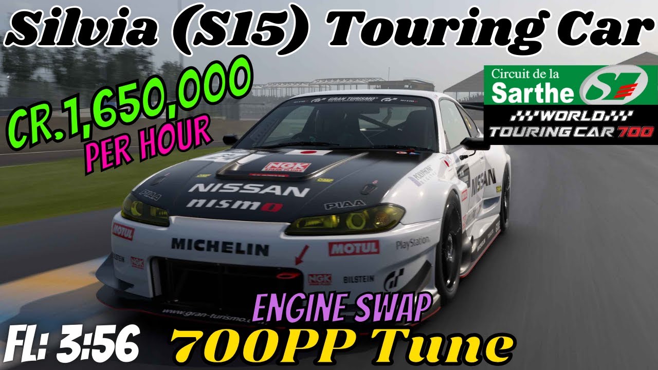 GT7|Easy Money Build!|Silvia (S15) Touring Car|Engine Swap|Le Mans 700pp Build|1.52