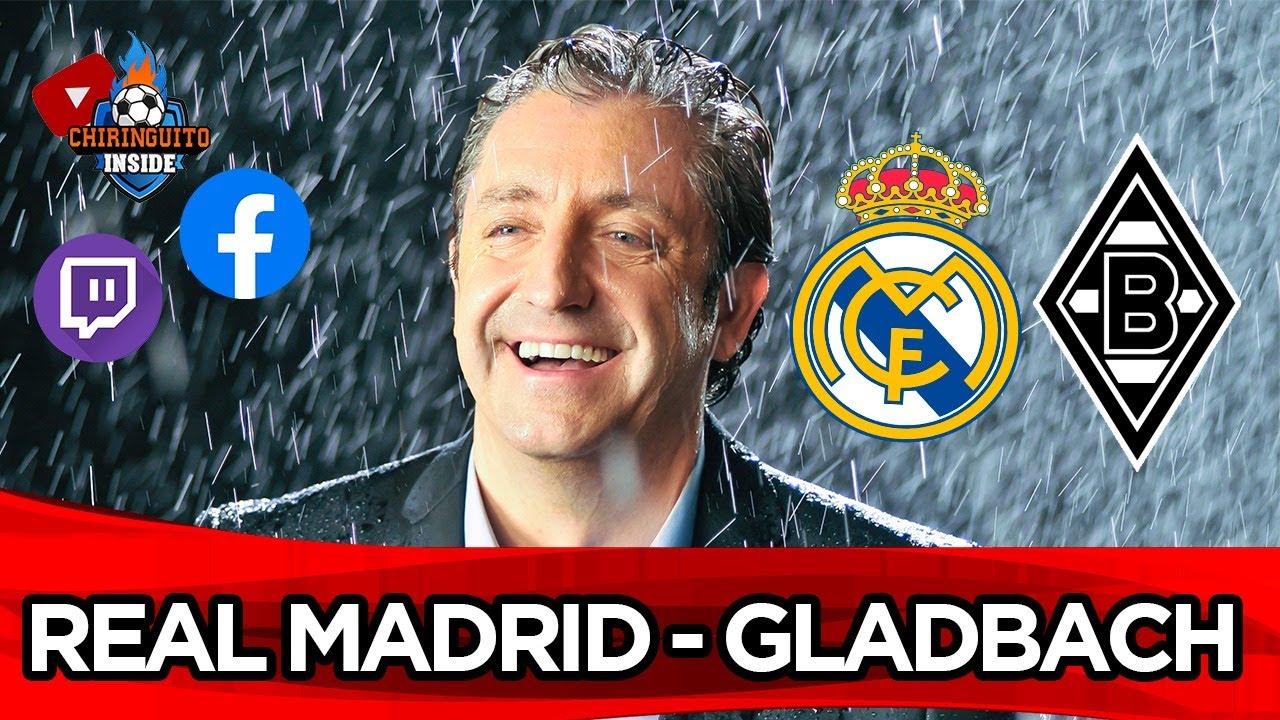 REAL MADRID - GLADBACH con EL CHIRINGUITO | Champions League |  Chiringuito Inside