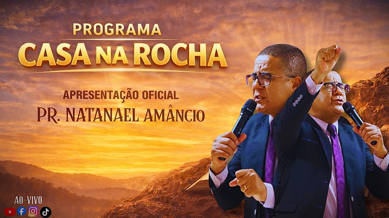 Programa Casa Na Rocha I Ao Vivo I @IPCROFICIAL l Pr. Natanael Amâncio