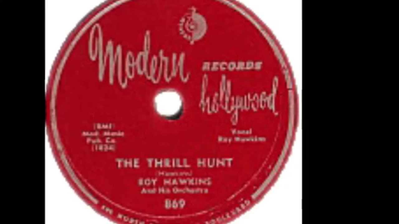 Roy Hawkins - The Thrill Hunt