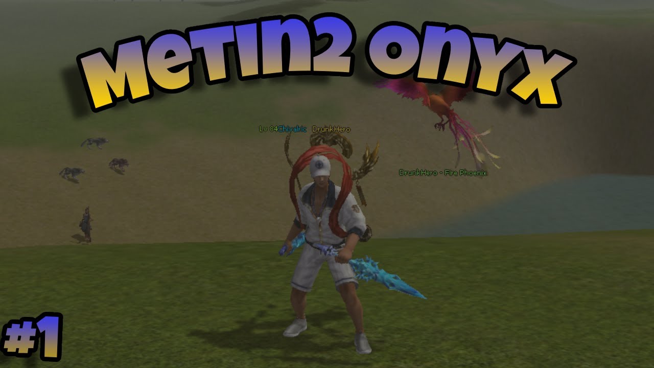 Metin2 Onyx - Episode 1 - Leveling up quick - Getting equipment & changing bonuses