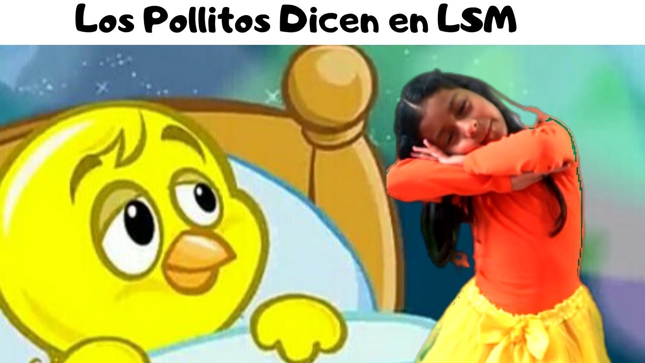 Cancion Infantil en Lengua de Señas Mexicana.