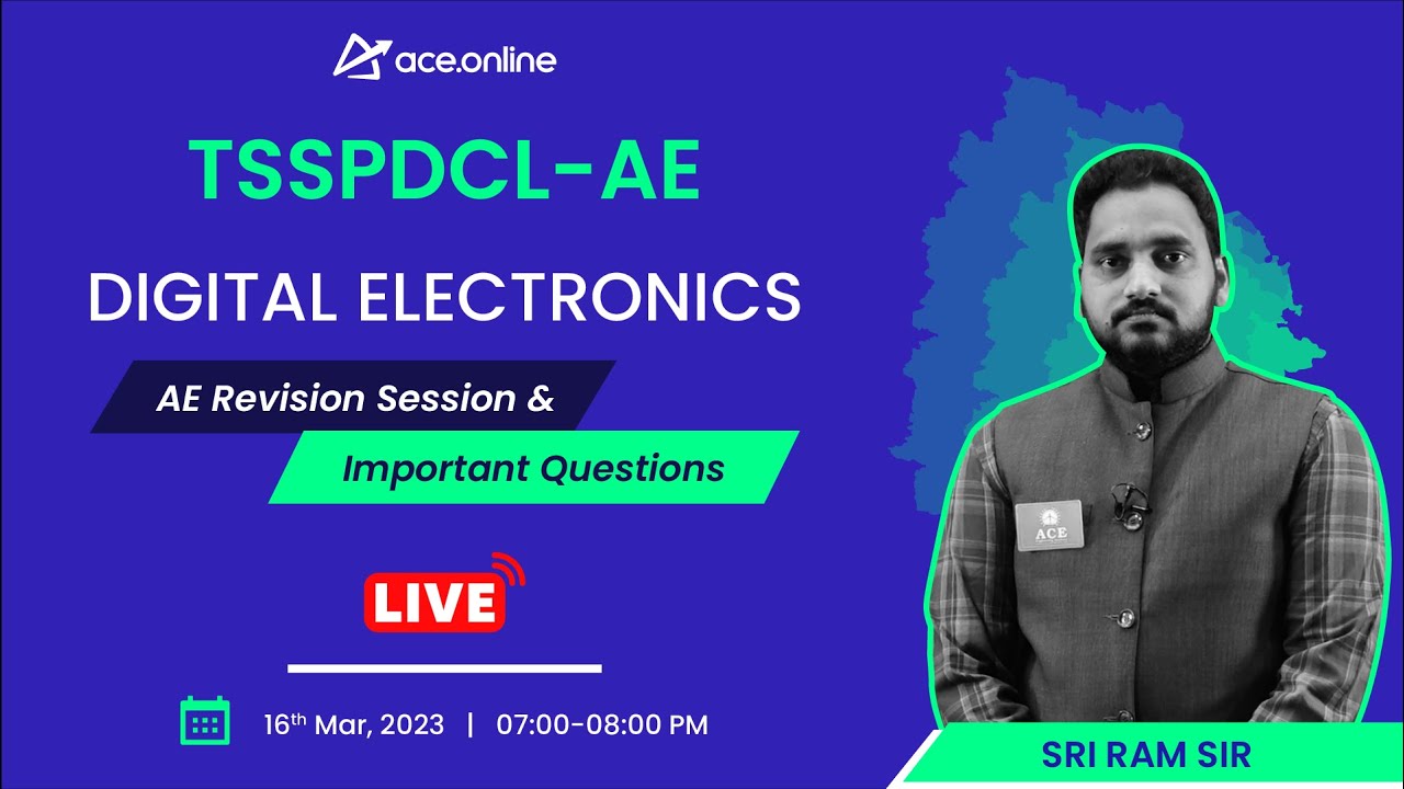 Digital Electronics : TSSPDCL - AE Revision Session & Important Questions | Sri Ram Sir | ACE Online