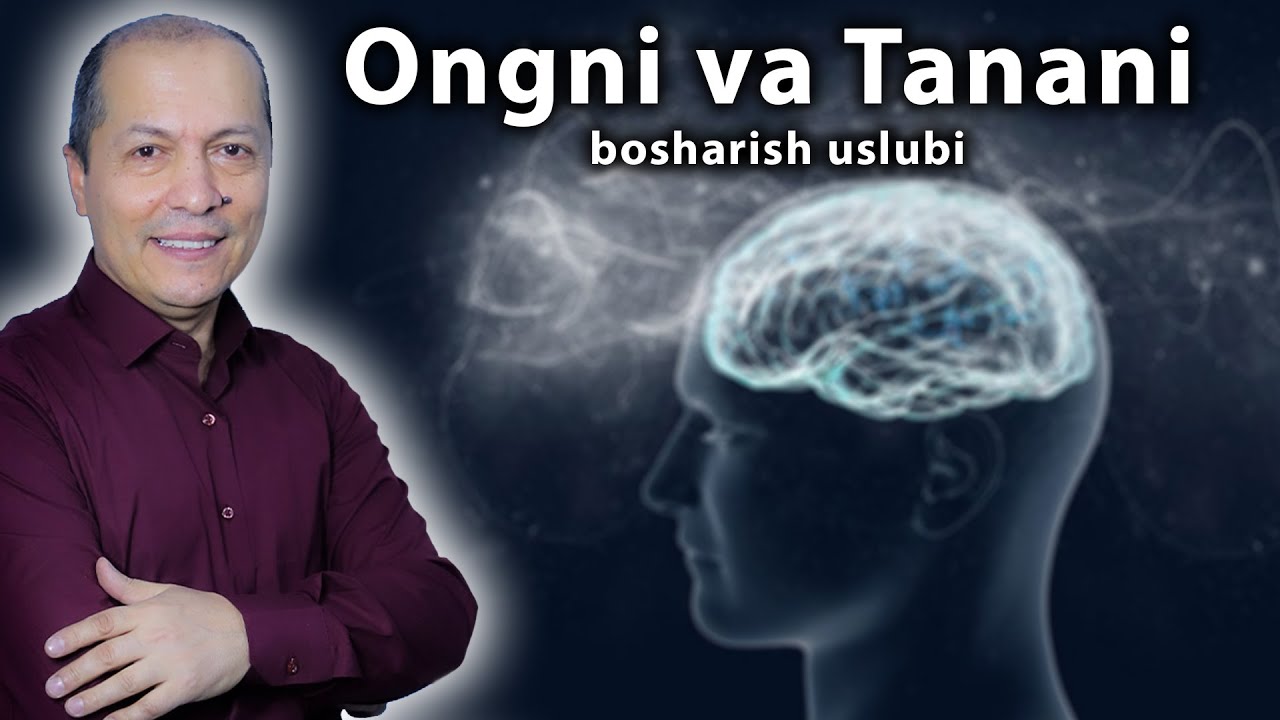 Ong va Tnanani boshqarish / Furqat Anziratov