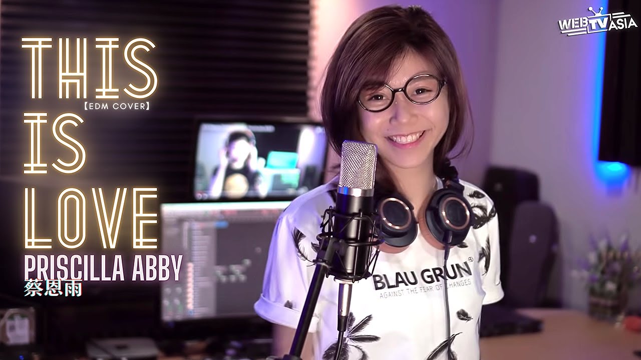 周興哲 - [This Is Love] EDM Cover ( 蔡恩雨 Priscilla Abby )